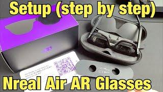 XREAL (Nreal) Air AR Glasses: How to Setup / Install (step by step)