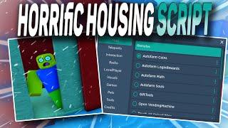 Horrific Housing Script – (Teleports, Inf Jump, ESP & More)