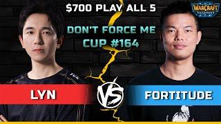 WC3 | Play all 5 | [ORC] Lyn vs Fortitude [HU] | Don't Force Me Cup #164