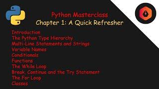 Chapter 1 - A Quick Refresher || Python 3 Masterclass