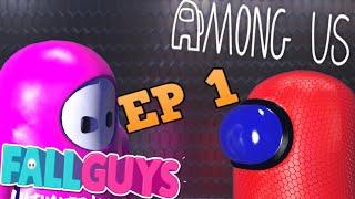 AMONG US x Fall Guys in 3D - Episodio 1 : El Despertar