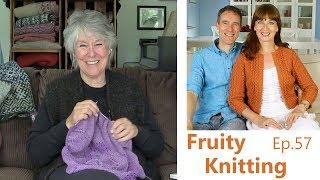 Meg Swansen and Elizabeth Zimmermann - Ep. 57 - Fruity Knitting