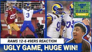 LOCKED ON RAMS POSTCAST: Los Angeles Rams WIN in the rain 12-6 over SF 49ers in huge NFC West battle