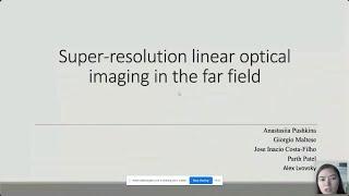 ACoM2021 A. Pushkina, University of Oxford: Super-resolution linear optical imaging in the far field