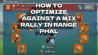 YOU NEED TO KNOW THIS! Lets Go Over Range Phal Vs Mix Rallies! Lords Mobile