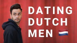 BEFORE YOU START DATING DUTCH MEN