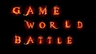 Трейлер канала GameWorldBattle