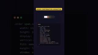 CSS Order Confirm Animation #shots #shortvideo #html #css #webdesign #webdevelopment #html5css3