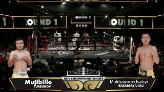 Mujibillo TURSUNOV (UZB) vs Mukhammedsabyr BAZARBAY UULU (KAZ)  | IBA Champions' Night 2023