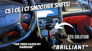 C5 | C6 | C7 NO MORE MISSED SHIFTS | CLUNKY SHIFTING? HARD TO GET INTO GEAR?  $20 DOLLAR SOLUTION.