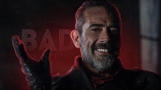 Negan Tribute - Bad | The Walking Dead