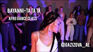 Bayanni- Ta ta ta (choreo by @gazizova_al ) #afrobeat #afro #dance #afromusic #bayanni @itsbayanni