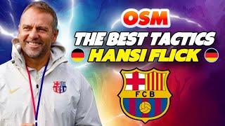 THE NEW BEST TACTIC of HANSI FLICK in OSM 2025