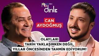 CAN AYDOĞMUŞ “TÜRKİYE’DE EN İYİ BİLEN ASTROLOG BİLE HİÇBİR ŞEY BİLMİYOR!”