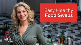 5 EASY & HEALTHY Food Swaps To Start Making Today