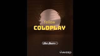 COLDPLAY | YELLOW