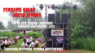 PINDANG BALAP CEKSOUND LANGSUNG DIPANTAU PENYEWA DARI BANYUWANGI PREPARE KARNAFAL 2025