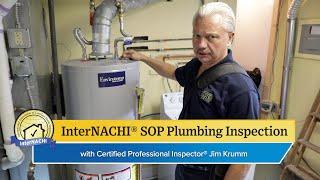 How to Perform a Plumbing Inspection According to the InterNACHI® SOP