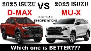 ALL NEW 2025 Isuzu D-MAX Vs ALL NEW 2025 Isuzu MU-X | Which one is better ?