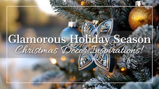 Glamorous Holiday Season: Stunning Bold and Elegant Christmas Décor Inspirations!