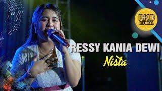 Nista - Ressy Kania Dewi || Live Musik RKD Official