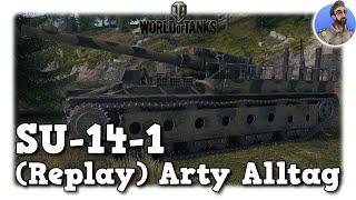 World of Tanks - SU-14-1 - (Replay) Arty Alltag auf Tier 7