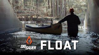 FLOAT featuring Scotty Lago | SIG SAUER Hunting