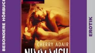 Nimm mich hörbuch by Cherry Adair