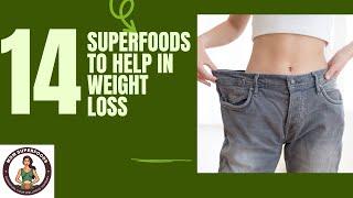 Top 14 Superfood Grains for Weight Loss