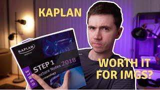 Are Kaplan lecture notes good for USMLE Step 1 (IMG)