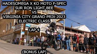 HadesOmega x KO Moto F-Spec Sur Ron Light Bee vs Virginia City Grand Prix 2023 Lap 4 (Bonus Lap)