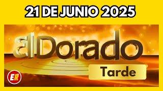 DORADO TARDE de HOY Resultado sábado 21 de JUNIO de 2025 