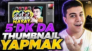 5 DAKİKADA NASIL THUMBNAİL YAPILIR ? - Photoshop