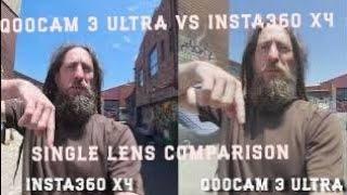 Qoocam 3 Ultra Vs Insta360 X4 - Single lens mode tests and comparisons