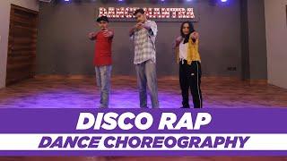 Disco Rap | Ronak Sonvane Choreography | Dance Mantra Academy