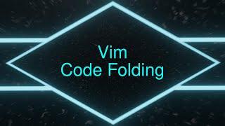 Vim: Code Folding - Based Programming