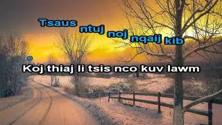 Tus Neeg Toj Siab Tseem Tos Instrumental + Lyrics - Kawm Muas