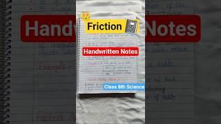 Friction - Handwritten Notes for Class 8th Science NCERT