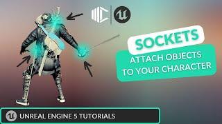 Attach a Weapon to your Character using Sockets - Unreal Engine 5