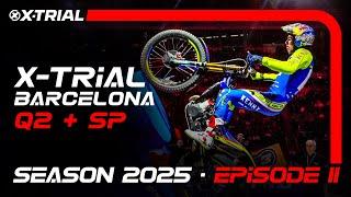 S25 - E11| 2025 X-TRIAL BARCELONA  | Q2 + SUPER POLE