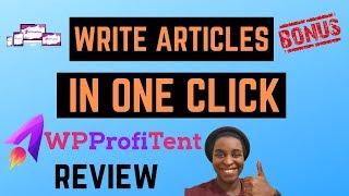 WP ProfiTent Review + Bonuses  Create Content In 1 Click 