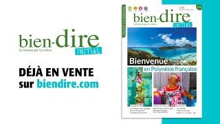 Bien-dire Initial n°35 │ Bienvenue en Polynésie française