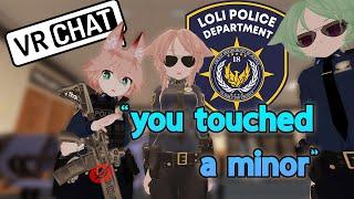 I got ARRESTED by the Loli Police Department |VRChat|