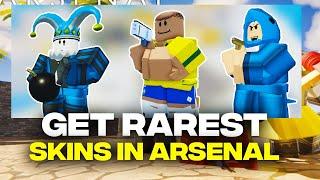 How To Get The Rarest Skins In Roblox Arsenal