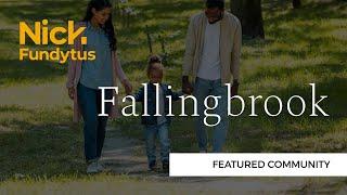 Fallingbrook Community Highlight