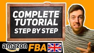 How To Sell On Amazon FBA UK For Beginners [STEP BY STEP TUTORIAL]