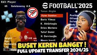 eFootball PES 2025 PPSSPP English Version Update Final Summer Transfers 2024/25 Real Face Camera PS5