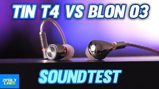 TinAudio T4 vs Blon 03 Soundtest - MOST Requested Battle!