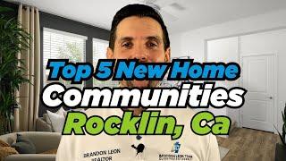 The Top 5 New Home Communities in Rocklin CA | Moving to Rocklin