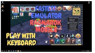 BEST EMULATOR for Ragnarok Mobile Eternal Love | Bind Keyboard to Play Ragnarok Mobile | Tagalog